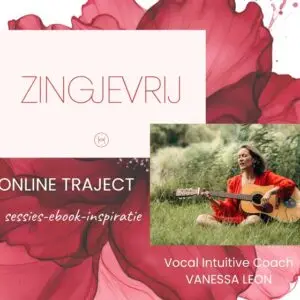 Online traject: Zing je vrij met Vanessa Leon