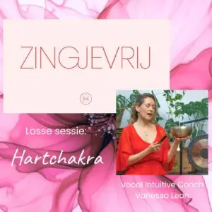 Losse sessie: Zing je vrij met Vanessa Leon - Hartchakra